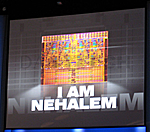 i am nehalem